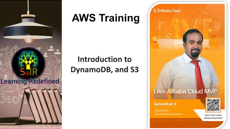 Introduction to DynamoDB, and S3